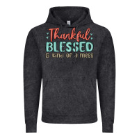 Vintage Black thankful blessed and kind of a mess Vintage Hoodie - MaliasSmallBusiness