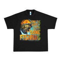 Black youre lucky im here i could have gone fishing Urban Heavy Tee - NancyCooperArtShop
