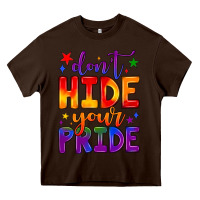 Chocolate Brown don't hide your pride Heavy Core Tee - JahusDesignShop