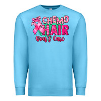 Ocean Blue Chemo hair don't care Cancer Awareness Premium Sweatshirt - HowdyJamesFarm