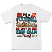 I'm A American Football Grandma We Don't Do That K Premium Tee | Teevron
