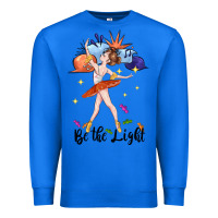 True Royal be the light Premium Sweatshirt - CowGirlArtShop