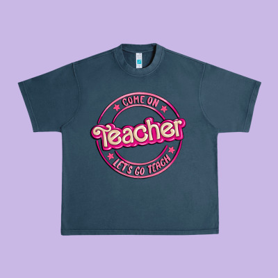 Come On Teacher Let's Go Teach Urban Heavy Tee Designed By Maliassmallbusiness