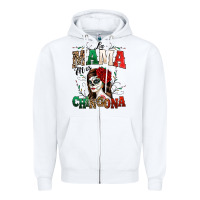 White La Mama Mas Chingona Zipper Hoodie - texasbilliewilder