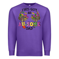 Purple this guy an au some dad Premium Sweatshirt - CowGirlArtShop