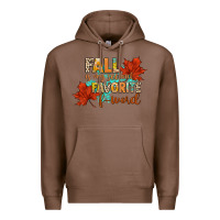 Chestnut fall is my second favorite f word Premium Hoodie - CowGirlArtShop
