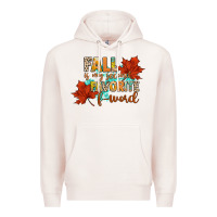 Pale Pink fall is my second favorite f word Premium Hoodie - CowGirlArtShop