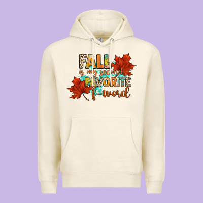 Fall Is My Second Favorite F Word Premium Hoodie Designed By Cowgirlartshop