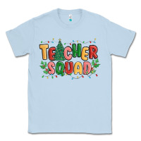 Dusty Blue teacher squad Classic Tee - MaliasSmallBusiness