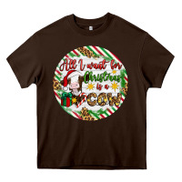 Chocolate Brown Christmas all i want for christmas is a cow Heavy Core Tee - Artiststas