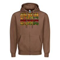 Chestnut juneteenth is my independence day Zipper Hoodie - NancyCooperArtShop