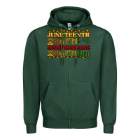 Juneteenth Is My Independence Day Zipper Hoodie | Teevron
