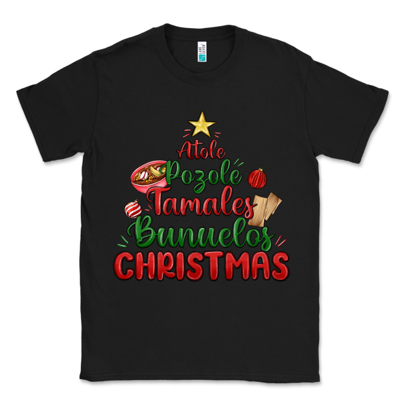 Atole Pozole Mexican Christmas Classic Tee by MaliasSmallBusiness | Teevron