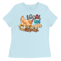 Baby Blue local egg dealer Ladies Tee - Artiststas