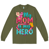My Mom Is My Hero Breast Cancer Long Sleeve Tee | Teevron