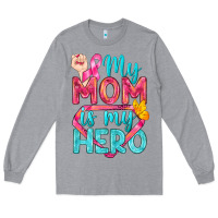 Heather Grey My Mom Is My Hero Breast Cancer Long Sleeve Tee - BundleAndBundleShop