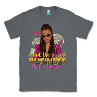 Charcoal Heather mind the business that pays you afro woman Classic Tee - NancyCooperArtShop