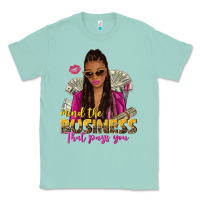 Seafoam mind the business that pays you afro woman Classic Tee - NancyCooperArtShop
