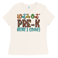Watch Out Pre K Here I Come! Ladies Tee | Teevron