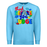 Ocean Blue think before you judge Premium Sweatshirt - CowGirlArtShop