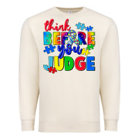 Sandshell think before you judge Premium Sweatshirt - CowGirlArtShop