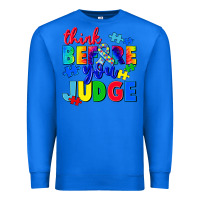 True Royal think before you judge Premium Sweatshirt - CowGirlArtShop