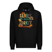 Black family thanksgiving turkey blessing Premium Hoodie - CowGirlArtShop