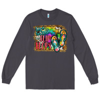 Smoke life is better in flip flops Long Sleeve Tee - JahusDesignShop