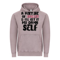 Vintage Zinc a mixture of spoiled and ill get it my damn self Vintage Hoodie - MaliasSmallBusiness