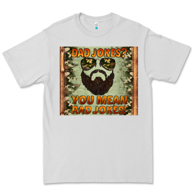 Dad Jokes You Mean Rad Jokes Premium Tee by Artiststas | Teevron