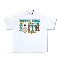 White worry ends when faith begins Urban Heavy Tee - NancyCooperArtShop