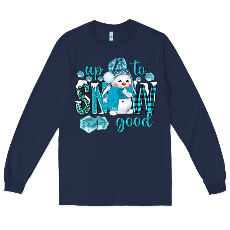 Up To Snow Good And Cute Snowman Long Sleeve Tee by BundleAndBundleShop | Teevron