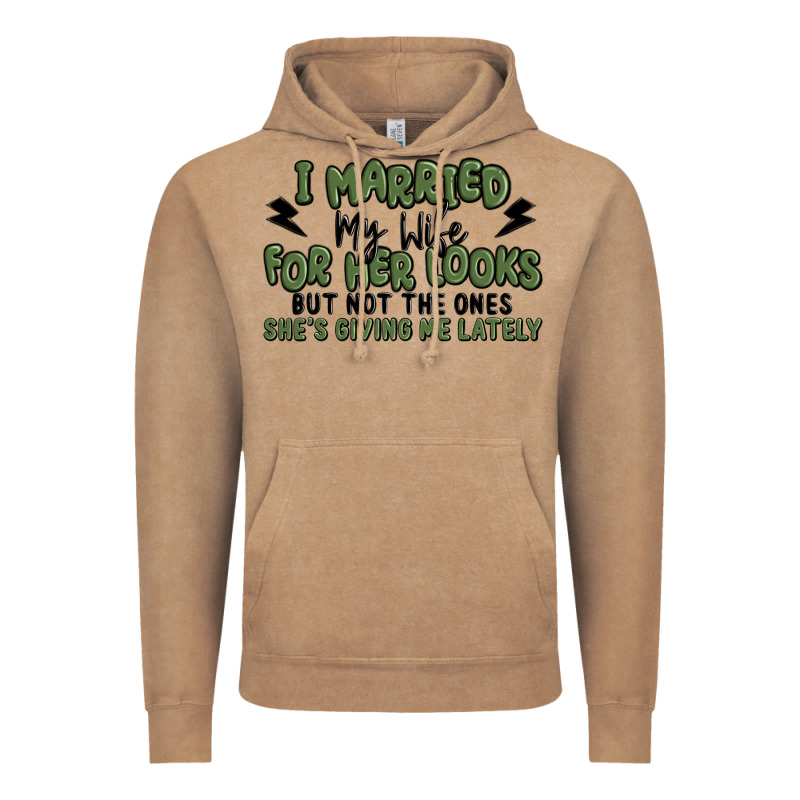 I Married My Wife For Her Looks Vintage Hoodie by MaliasSmallBusiness | Teevron