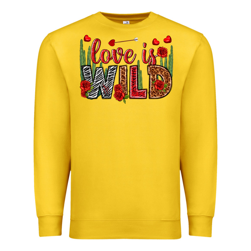 Love Is Wild Valentine's Day Premium Sweatshirt by HowdyJamesFarm | Teevron