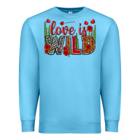 Ocean Blue Love is wild Valentine's Day Premium Sweatshirt - HowdyJamesFarm