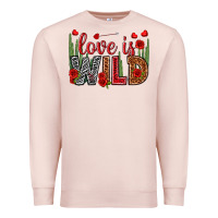 Pale Pink Love is wild Valentine's Day Premium Sweatshirt - HowdyJamesFarm