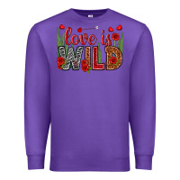 Purple Love is wild Valentine's Day Premium Sweatshirt - HowdyJamesFarm