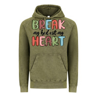 Vintage Olive break my bed not my heart Vintage Hoodie - MaliasSmallBusiness