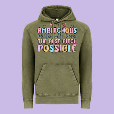 Ambitchous (adj.) The Need To Become The Best Bitc Vintage Hoodie Designed By Maliassmallbusiness
