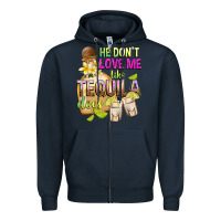 Navy He Don't Love Me Like Tequila Does Zipper Hoodie - texasbilliewilder