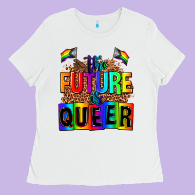 The Fuuture Is Queer Ladies Tee Designed By Adodesignshop