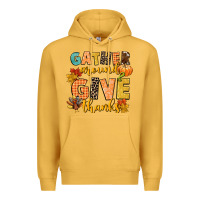 Mustard gather around and give thanks Premium Hoodie - CowGirlArtShop