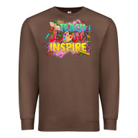 Chestnut teach love inspire Premium Sweatshirt - CowGirlArtShop