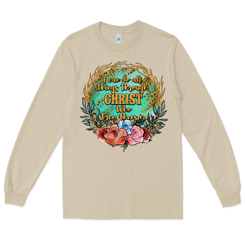I Can Do All Things Through Christ Who Strenghtens Me Long Sleeve Tee by JahusDesignShop | Teevron
