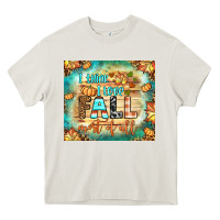 Cream i think i love fall most of all tumbler Heavy Core Tee - BundleAndBundleShop