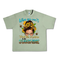 Oil Green when you cant find the sunshine be the sunshine me Urban Heavy Tee - NancyCooperArtShop