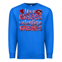 True Royal Love kisses Valentine wishes Valentine's Day Premium Sweatshirt - HowdyJamesFarm