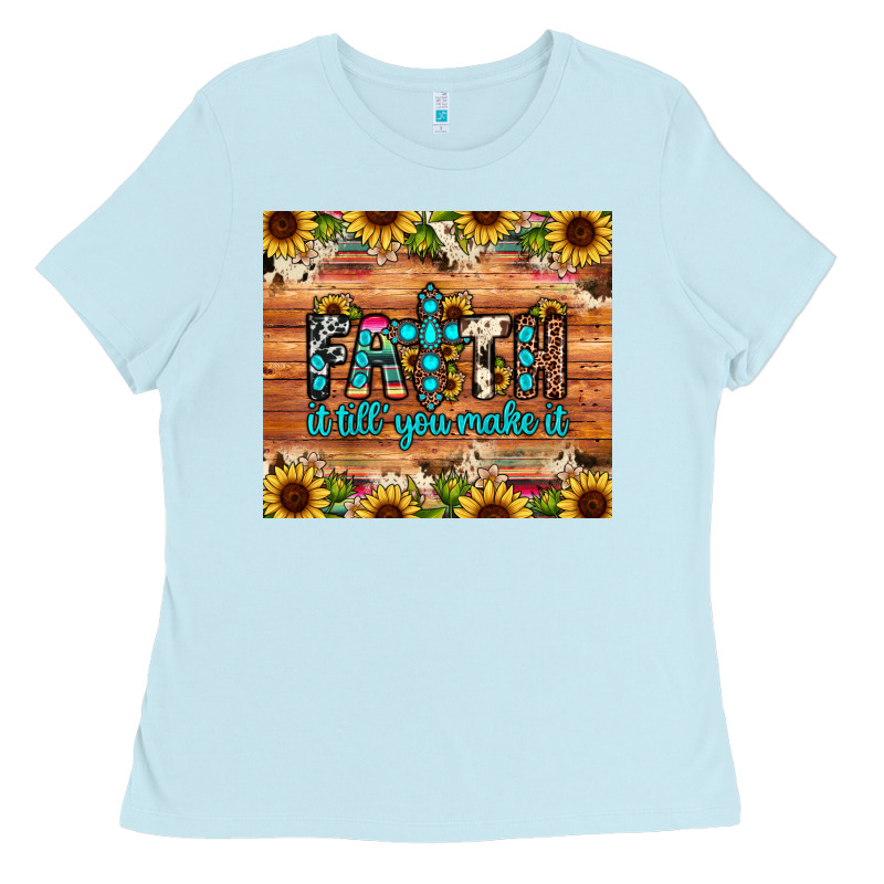 Faith It Till You Make It Ladies Tee by JahusDesignShop | Teevron