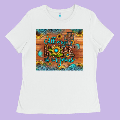 All My Hope Is In Jesus Ladies Tee Designed By Jahusdesignshop