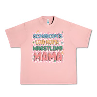 Salmon somebody's loud mouth wrestling mama Urban Heavy Tee - MaliasSmallBusiness